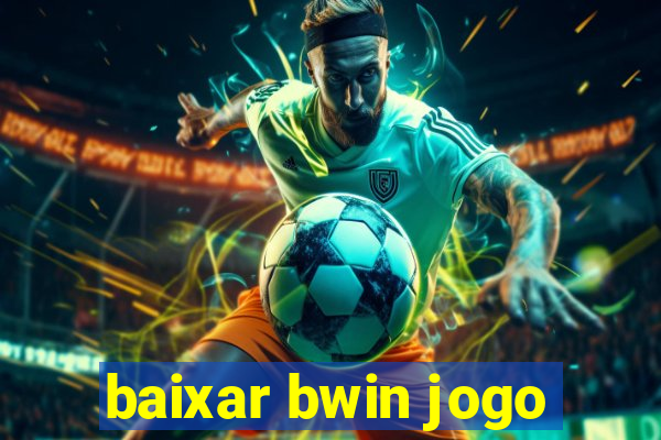 baixar bwin jogo